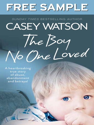 cover image of The Boy No One Loved: Free Sampler